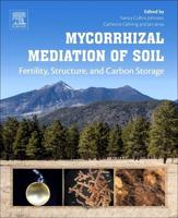 Mycorrhizal Mediation of Soil