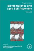 Advances in Biomembranes and Lipid Self-Assembly. Volume 26