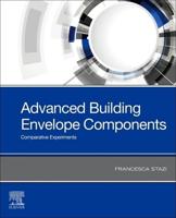 Advanced Building Envelope Components: Comparative Experiments