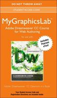 Adobe Dreamweaver CC Classroom in a Book PLUS MyGraphicsLab With eText