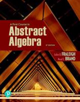 A First Course in Abstract Algebra [Rental Edition]