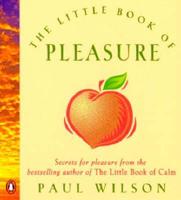 The Little Book of Pleasure