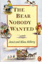 The Bear Nobody Wanted
