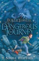 The Dangerous Journey