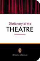 The New Penguin Dictionary of the Theatre