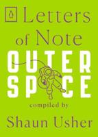 Letters of Note. Outer Space