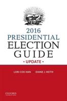 2016 Presidential Election Guide Update