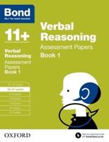 Verbal Reasoning. Book 1 Assessment Papers 10-11+ Years