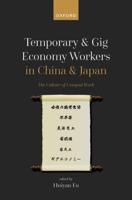 Temporary and Gig Economy Workers in China and Japan