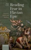 Reading Fear in Flavian Epic