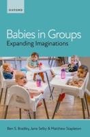 Babies in Groups