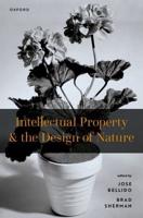 Intellectual Property and the Design of Nature