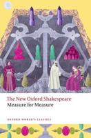 The New Oxford Shakespeare. Measure for Measure