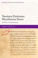 Theodoros Prodromos - Miscellaneous Poems