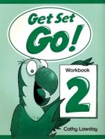 Get Set Go!. Workbook 2