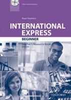 International Express: Beginner: Teacher's Resource Book With DVD