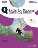 Q: Skills for Success: Intro Level: Listening & Speaking Split Student Book A With iQ Online