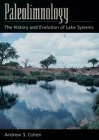 Paleolimnology: The History and Evolution of Lake Systems