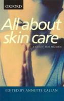 All About Skin Care