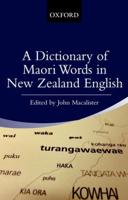 A Dictionary of Maori Words in New Zealand English