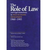 The Role of Law and Legal Institutions in Asian Economic Development, 1960-1995