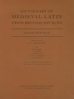 Dictionary of Medieval Latin from British Sources. Fascicule XVII Syr-Z