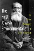 The First Jewish Environmentalist