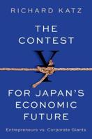 The Contest for Japan's Economic Future