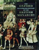 The Oxford Illustrated History of the British Monarchy