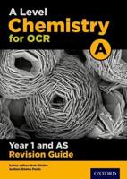 OCR A Level Chemistry A. Year 1 Revision Guide