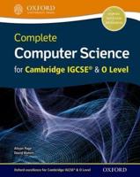 Complete Computer Science for Cambridge IGCSE & O Level. Student Book