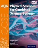 AQA GCSE Physical Sciences for Combined Science Student Book
