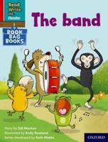 Read Write Inc. Phonics: The Band (Red Ditty Book Bag Book 7)