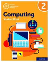 Oxford International Primary Computing. Student Book 2