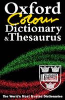 The Oxford Colour Dictionary and Thesaurus