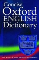 The Concise Oxford English Dictionary