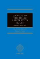A Guide to the HKIAC Arbitration Rules