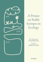 A Primer on Stable Isotopes in Ecology