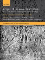 Corpus of Ptolemaic Inscriptions. Part I Greek, Bilingual, and Trilingual Inscriptions from Egypt