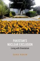 Pakistan's Nuclear Exclusion