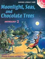 Moonlight, Seas, and Chocolate Trees