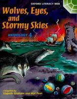 Wolves, Eyes and Stormy Skies. Anthology 4