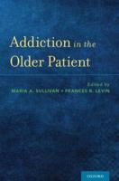 Addiction in the Older Patient