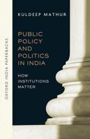 Public Policy and Politics in India