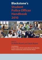 Blackstone's Student Police Officer Handbook 2010