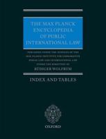 The Max Planck Encyclopedia of Public International Law. Index and Tables