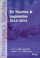 Blackstone's EU Treaties & Legislation, 2013-2014