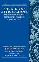 Lives from the Attic Orators
