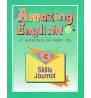 Amazing English! C. Skills Journal