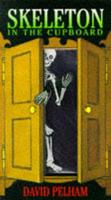 Skeleton in the Cupboard
